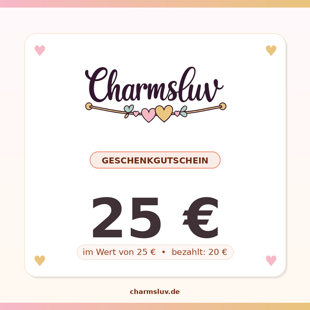 CharmsLuv Geschenkgutschein – Sofort als PDF zum Ausdrucken - CharmsLuv